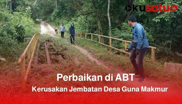 Jembatan Desa Guna Makmur Rusak, Pj Bupati OKU : Diupayakan di ABT Perbaikannya