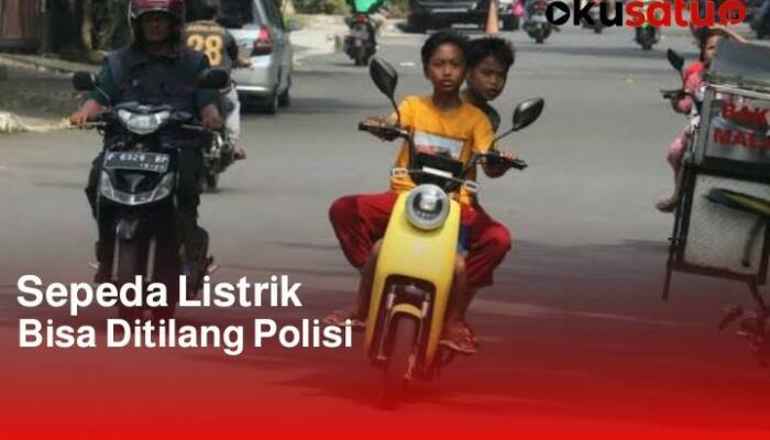 Kendarai Sepeda Listrik di Jalan Umum Bisa Ditilang, Jangan Nekat !