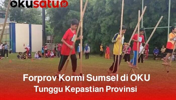 Forprov Kormi Sumsel di OKU Belum Jelas 