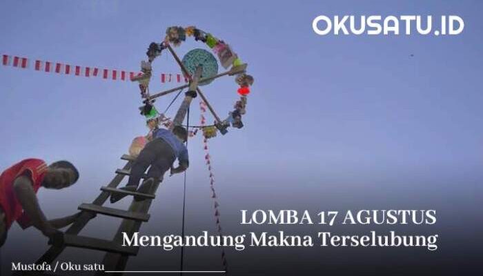 Makna Terselubung Lomba 17 Agustus