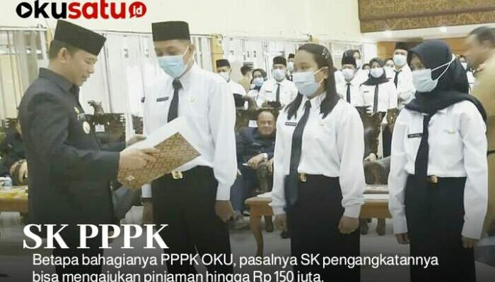 SK PPPK OKU Laku Rp150 juta, Serbuuuuu