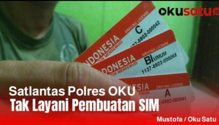 Satlantas Polres OKU Tak Layani Pembuatan SIM, Ternyata Ada Hal Ini Terjadi