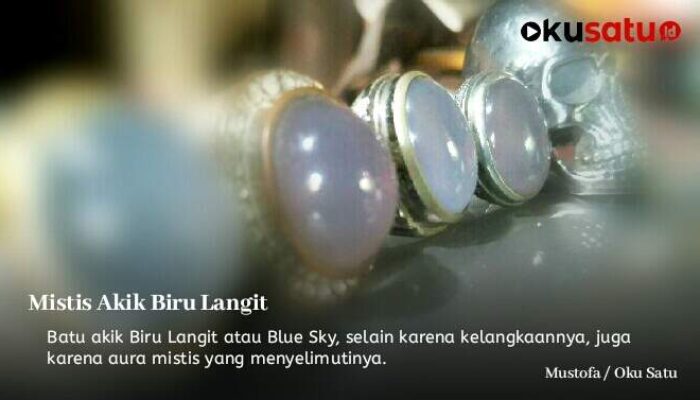 Batu Akik Biru Langit Baturaja Diselimuti Aura Gaib