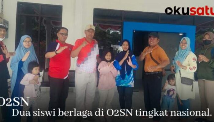 Dua Siswi OKU Berlaga di O2SN Tingkat Nasional, Mohon Doanya