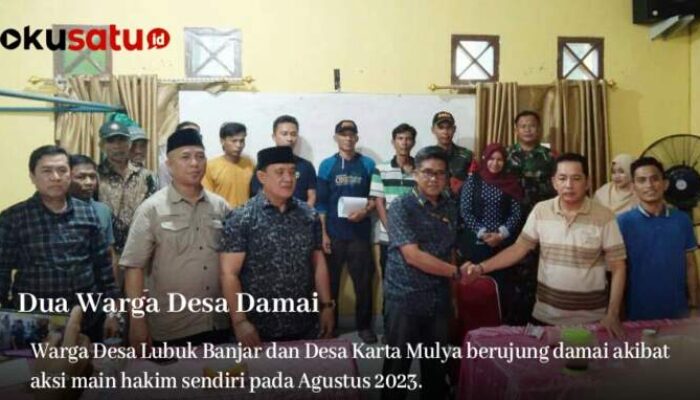 Sepakat Damai Antara Warga Desa Lubuk Banjar dan Desa Karta Mulya