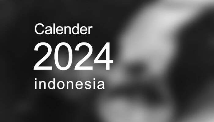 Catat! Kalender Tahun 2024, Libur Nasional dan Cuti Bersama Berhamburan