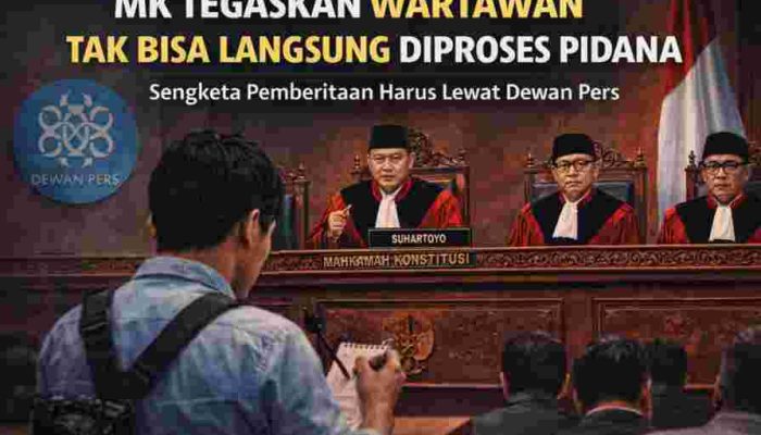 Tok! MK Tegaskan Wartawan Tak Bisa Langsung Dipidana atau Digugat Perdata